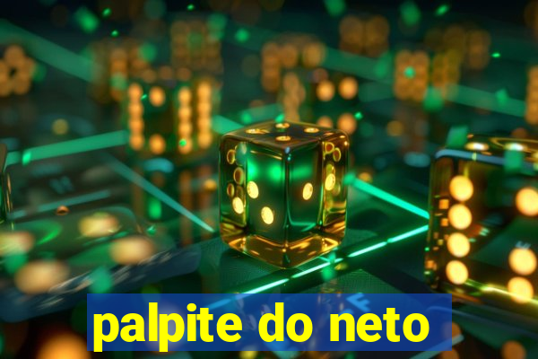 palpite do neto